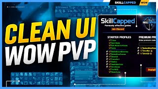 SETUP GUIDE for the CLEANEST PvP WoW UI in SEASON 4