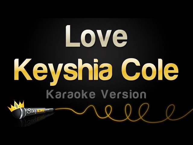 Keyshia Cole - Love (Karaoke Version) class=