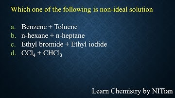 Which one of the following is non-ideal solution