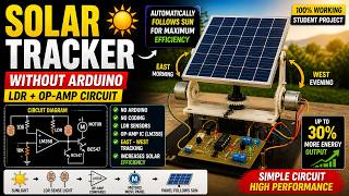 Solar Tracker Without Arduino ☀️ | LDR + Op-Amp Automatic Solar Panel Tracking ⚡