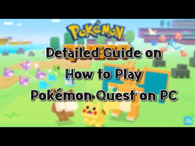 Download Pokémon Quest on PC with MEmu