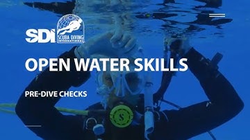 How To Do Pre-dive Checks Before Scuba Diving - SDI Open Water Skills