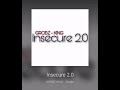 GROBZ KING - INSECURE 2.0