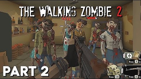 The Walking Zombie 2 - Walkthrough Gameplay (PART 2)