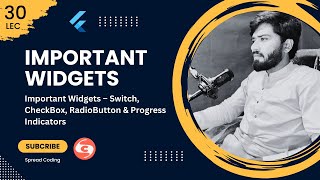 30- Important Widgets – Switch, CheckBox, RadioButton & ProgressIndicators screenshot 3