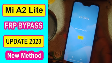 Mi A2 Lite Frp Bypass New Method 2023 | Mi M1805D1SG Frp Bypass | Xiaomi A2 Lite FRP Bypass