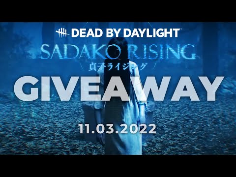 GIVEAWAY - Dead by Daylight (Steam key) + Sadako Rising DLC