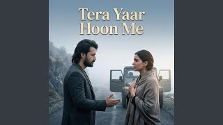 Download Lagu Tera Yaar Hoon Me Download Lagu Tera Yaar Hoon Me