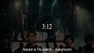 Asake & Olamide - Amapiano