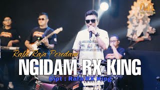 NGIDAM RX KING - RAFA RAJA PEREDAM ( LIVE MUSIC)