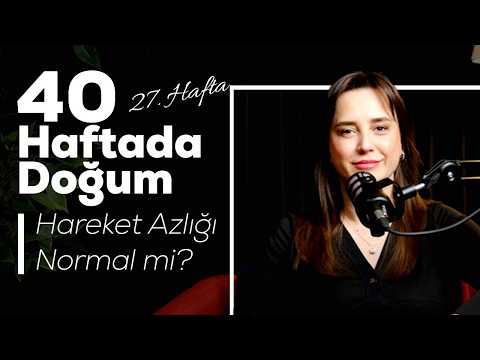 Hamileliğin 27. haftası — video