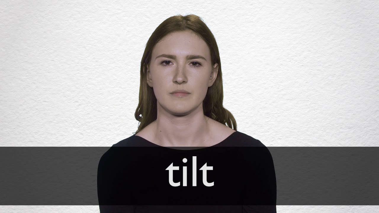 Tilt: significado, tradução e usos principais - Definição.net