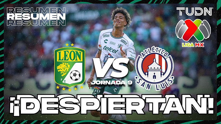 HIGHLIGHTS | León vs Atl San Luis | Liga Mx -AP2024 - J9 | TUDN