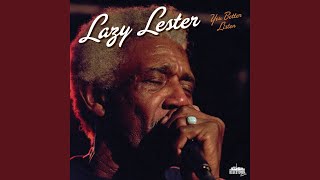 Video thumbnail of "Lazy Lester - Scratch My Back"