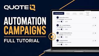 How to Set Up QuoteIQ Automation Campaigns in 2026