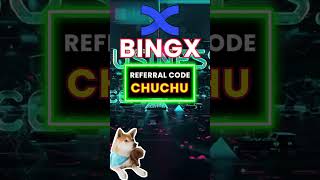 BingX Referral Bonus 2026 How To Maximize Earnings With Code "CHUCHU"