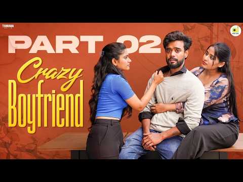 Crazy BoyFriend Telugu Short Film || Part 02 || Average Indian | Tamada Media