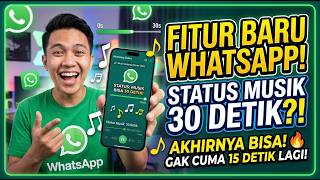 NEW WHATSAPP FEATURE! Music Status Can Now Be 30 Seconds - Here's How!