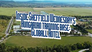 Exclusive: Inside Sheffield Wednesday's state-of-the-art training base in Hungary