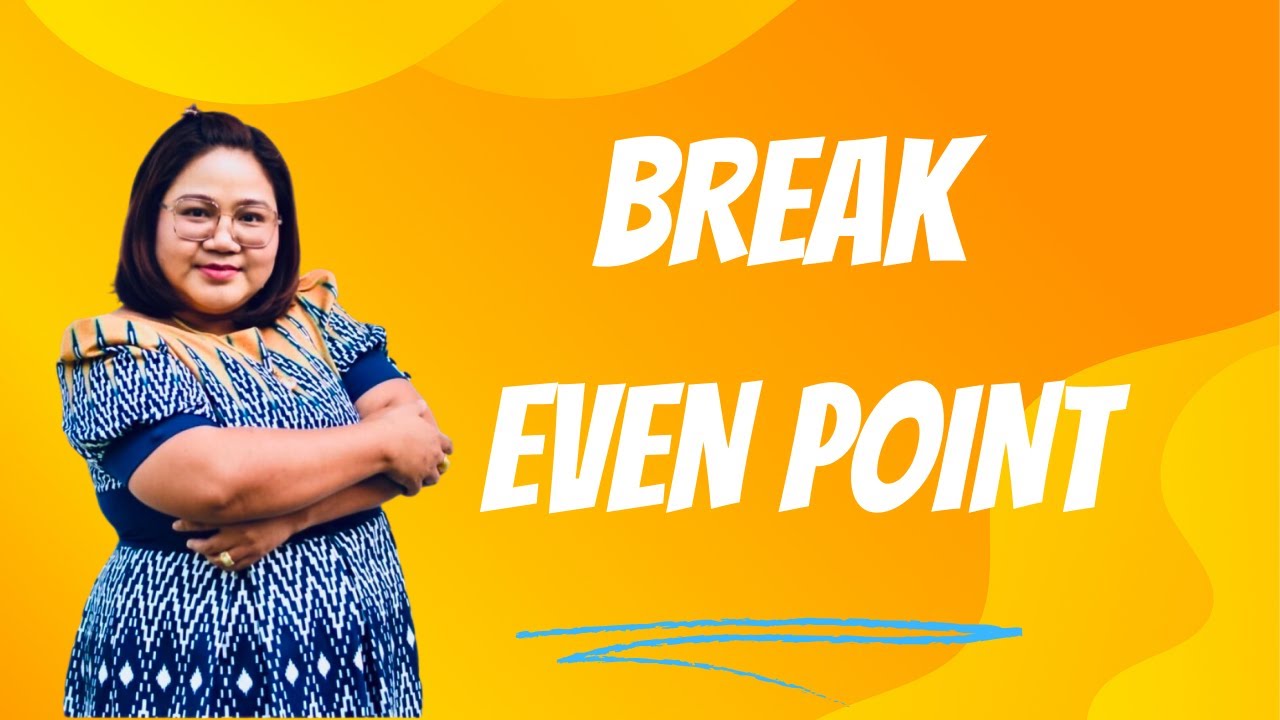 break even point สูตร  Update  การคำนวณจุดคุ้มทุน (Break Even Point)