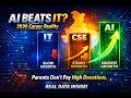 Best Engineering Branch | AI vs CSE vs IT (2026 Guide)|Parents Must Watch|Dont Pay High Donation!