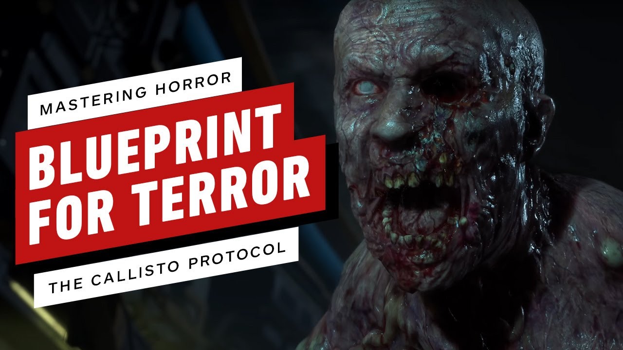 The Callisto Protocol: A Blueprint for Terror – Mastering Horror Docuseries Ep.2 – IGN
