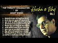 Top twenty ghazals on hushn  ishq by jagjit singh  vol i