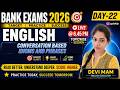 ENGLISH FOR BANK EXAM 2026-27 | EXPECTED QUESTIONS | CONVERSATION BASED IDIOMS & PHRASES | DEVI MAM