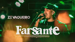 Farsante - Zé Vaqueiro Estilizado