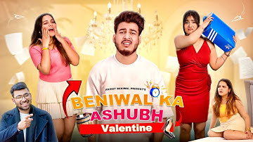 Beniwal Ka Ashubh Valentine | Valentine