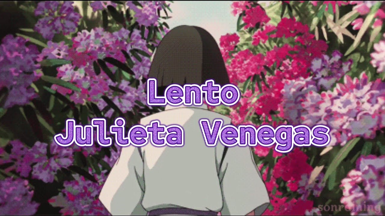 Lento - Julieta Venegas [Letra] - YouTube
