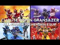 Chouseinshin Gransazer: All Gransazers Henshin/Equip