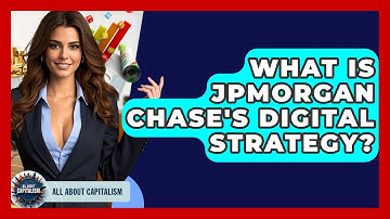 What Is JPMorgan Chase