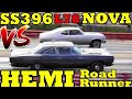 UNFAIR ??? 1968 Hemi Road Runner vs 69 SS396/375 L78 Nova - MuscleCar 1/4 Mile Drag Race-RoadTestTV®