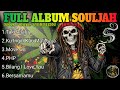 FULL ALBUM SOULJAH (Ska-Core Version) - Tak Selalu, Move On, Bilang I Love You | Must Reggae 💀🔥
