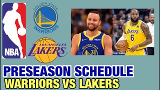 GOLDEN STATE WARRIORS VS LOS ANGELES LAKERS PRESEASON SCHEDULE TODAY | NBA SEASON 2023-24