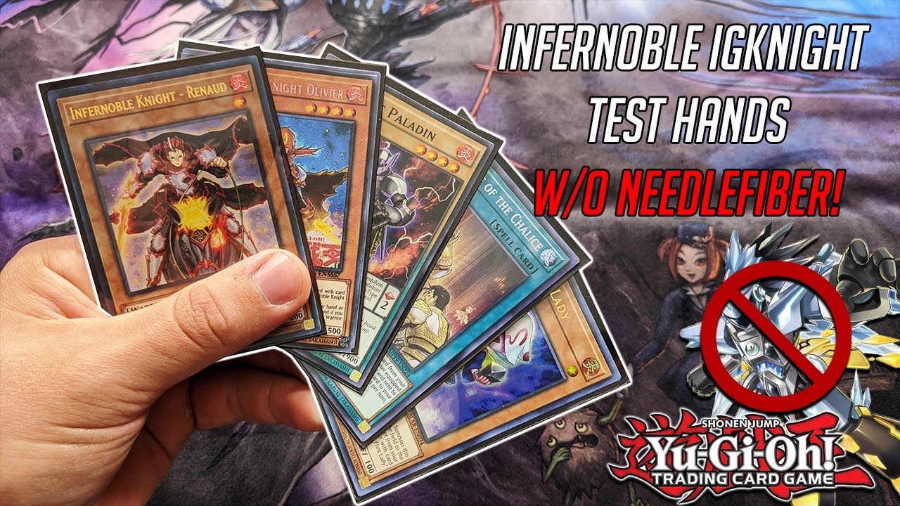 Yu-Gi-Oh! Infernoble Igknight Test Hands w/o Halqifibrax (August 2020)