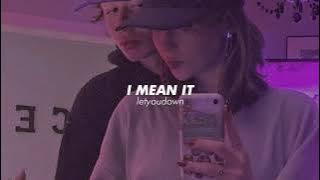 g-eazy, i mean it (slowed   reverb)