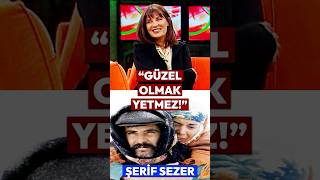 Şerif Sezer’den Sert Çıkış! Sadece Güzellikle Oyuncu Olunmaz #shorts