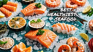 Best Healthiest Seafood