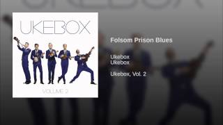 Video thumbnail of "Ukebox - Folsom Prison Blues"