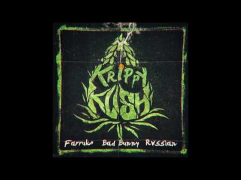 Bad Bunny Ft Farruko,Rvssian Krippy Kush {Audio Oficial}