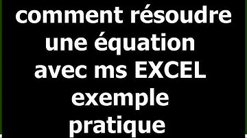 résoudre une EQUATION AVEC EXCEL