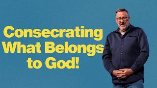 Consecrating What Belongs to God! | Pastor Wayman Ming | March 22, 2026