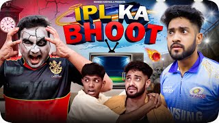 IPL KA BHOOT - A HORROR STORY 😈 THUGESH