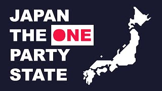How One Political Party Has Dominated Modern Japan