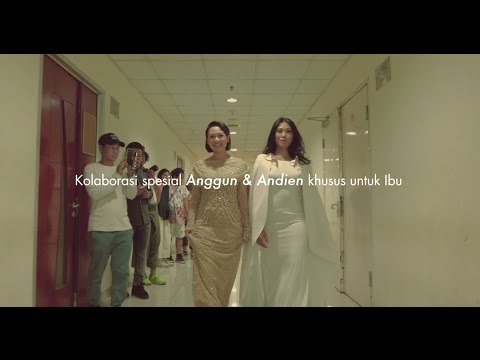 PANTENE & DOWNY | Kolaborasi Spesial Anggun & Andien: Kasih Ibu (Ramadhan 2017)