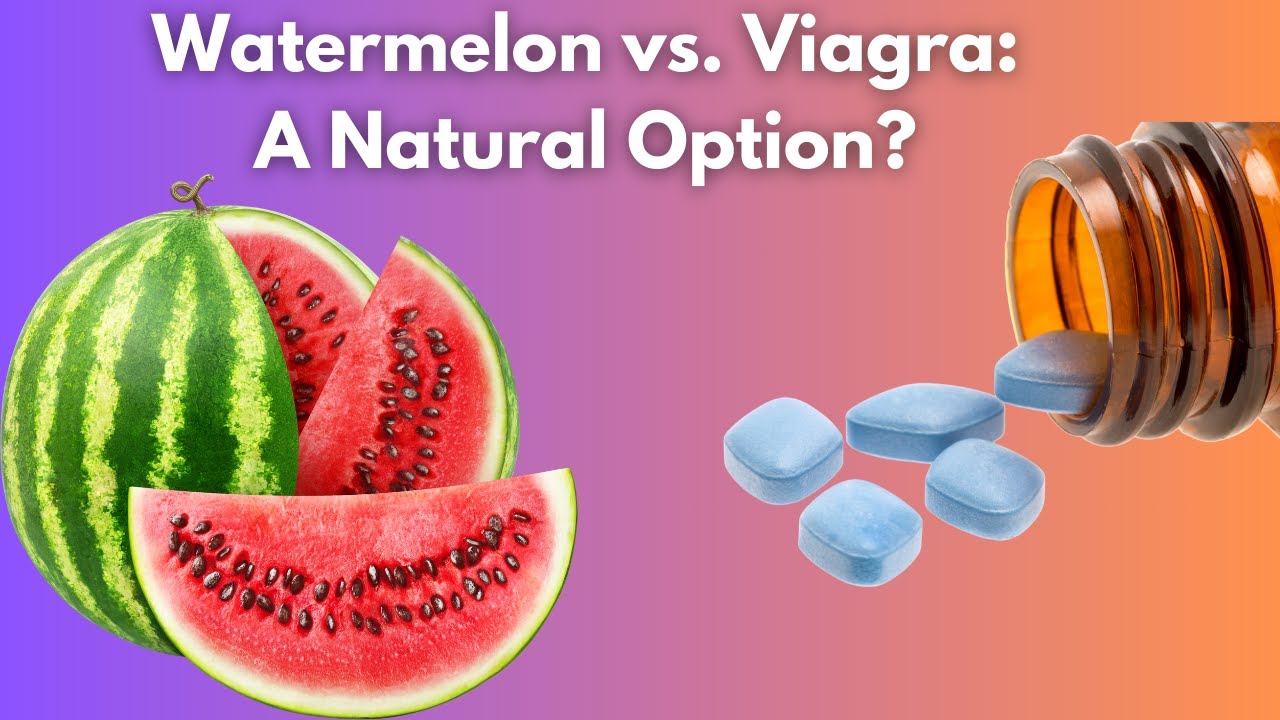 Watermelon A Safe Alternative to Viagra for Men YouTube