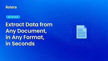 Extract Data from Any Document, in Any Format, in Seconds