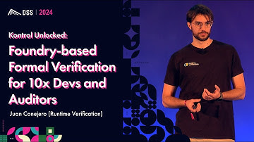 Foundry-based Formal Verification | Juan Conejero (Runtime Verification) - DSS 101 2024